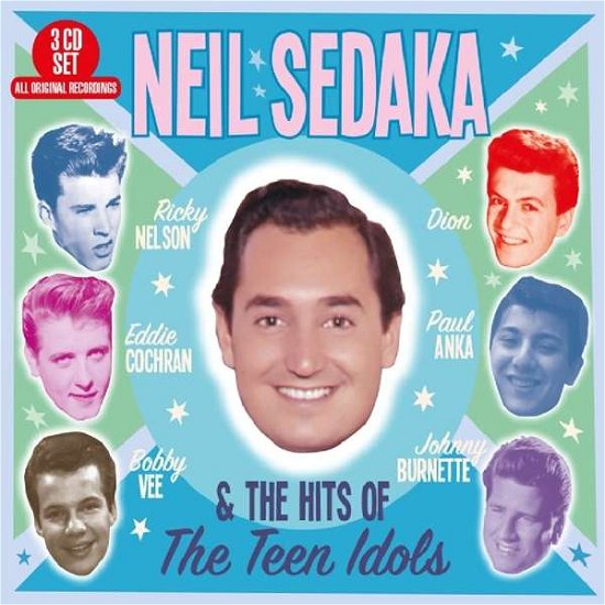 Cover for Neil Sedaka &amp; Various · Neil Sedaka &amp; The Hits Of The Teen Idols (CD) (2018)