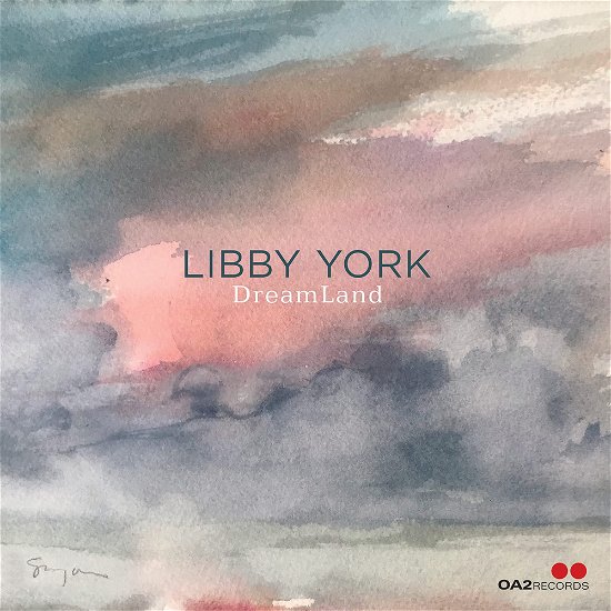 Cover for Libby York · Dreamland (CD) (2023)