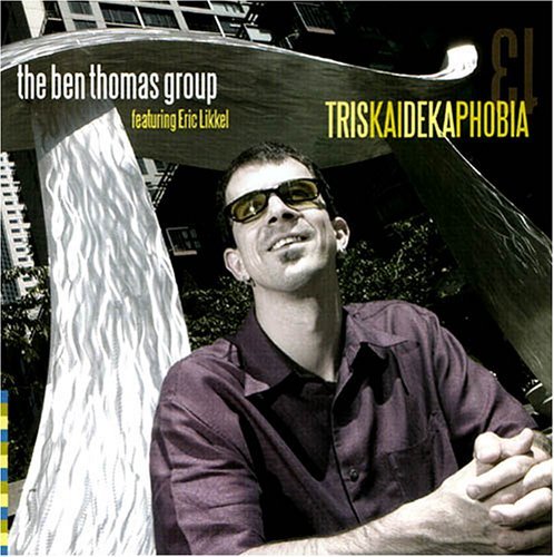 Cover for Ben Thomas · Triskaidekaphobia (CD) (2005)