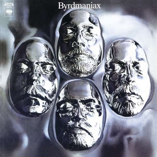 Cover for The Byrds · Byrdmaniax (CD) [Reissue edition] (2017)