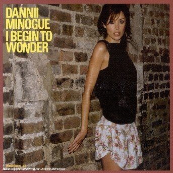 Cover for Dannii Minogue · I Begin to Wonder (SCD)