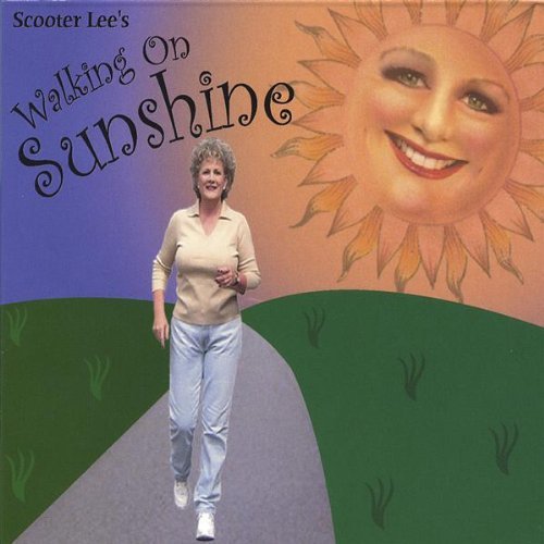 Cover for Scooter Lee · Walking on Sunshine (CD) (2012)