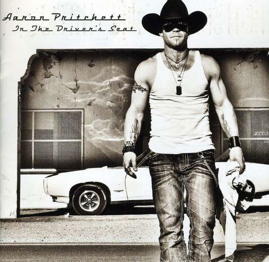 Cover for Aaron Pritchett · In the Driver's Seat (CD) (2011)