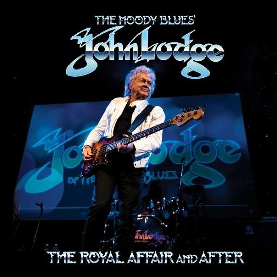 Cover for John Lodge · The Royal Affair and After (CD) (2022)