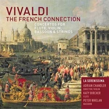 Cover for La Serenissima &amp; Adrian Chandler · Vivaldi / French Connect (CD) (2009)