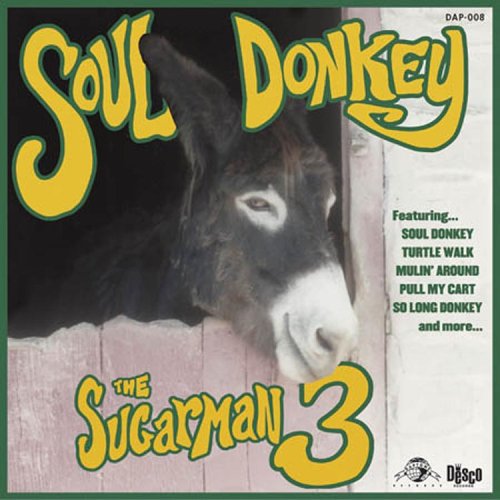 Soul Donkey - Sugarman Three - Musik - DAPTONE - 0823134000827 - 1 september 2008