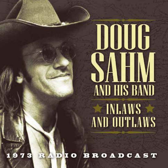 Inlaws And Outlaws - Doug Sahm - Music - ALL ACCESS - 0823564632827 - October 28, 2013