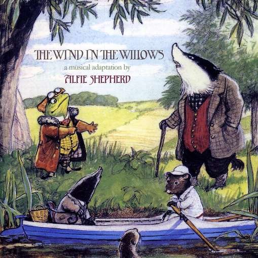Cover for Alfie Shepherd · Wind In The Willows (CD) (2008)