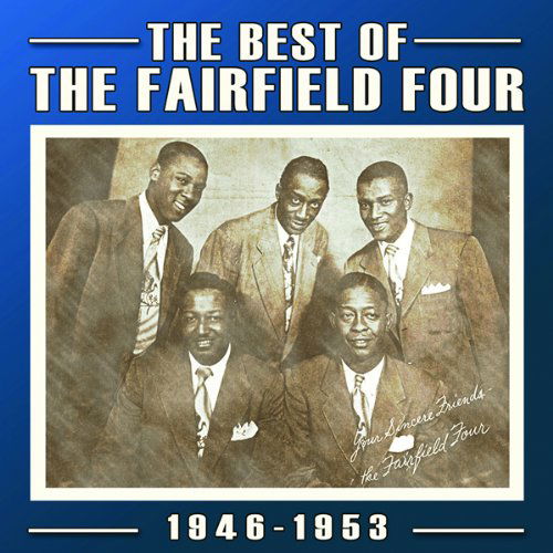 Cover for Fairfield Four · Best Of The Fairfield Four 1946-53 (CD) (2012)