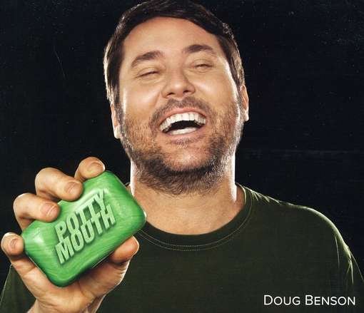 Potty Mouth - Doug Benson - Musikk - COMEDY - 0824363012827 - 30. august 2011
