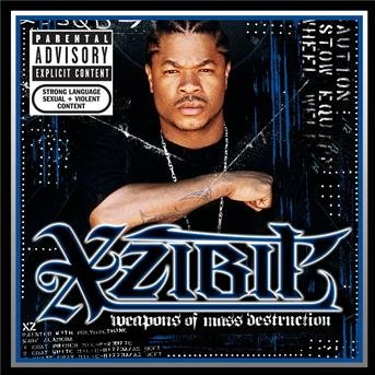 Cover for Xzibit · Weapons of Mass Destruction (CD)