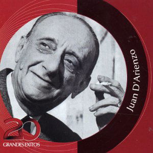 Inolvidables Rca: 20 Grandes Exitos - Juan D'arienzo - Music - BMG - 0828765441827 - March 9, 2004