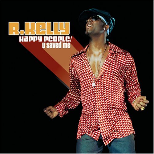 Happy People / U Saved Me - R Kelly - Music - Moovies - 0828766150827 - August 21, 2004