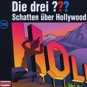 Cover for Die Drei ??? · 128/schatten Über Hollywood (CD) (2009)
