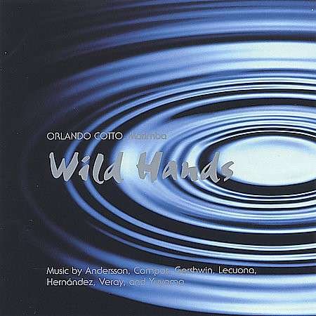 Cover for Orlando Cotto · Wild Hands (CD) (2005)