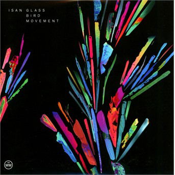 Cover for Isan · Glass Bird Movement (CD) (2016)