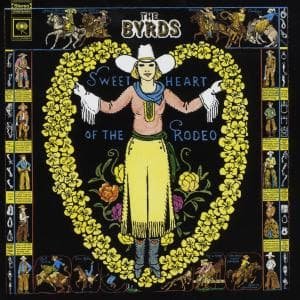 Cover for The Byrds · Byrds-sweetheart of the Rodeo (CD) [Legacy edition] (2008)