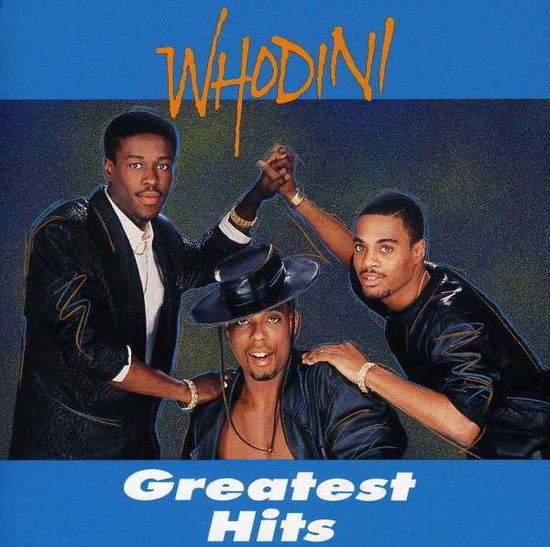 Greatest Hits - Whodini - Musiikki - JIVE - 0887254021827 - tiistai 3. heinäkuuta 1990