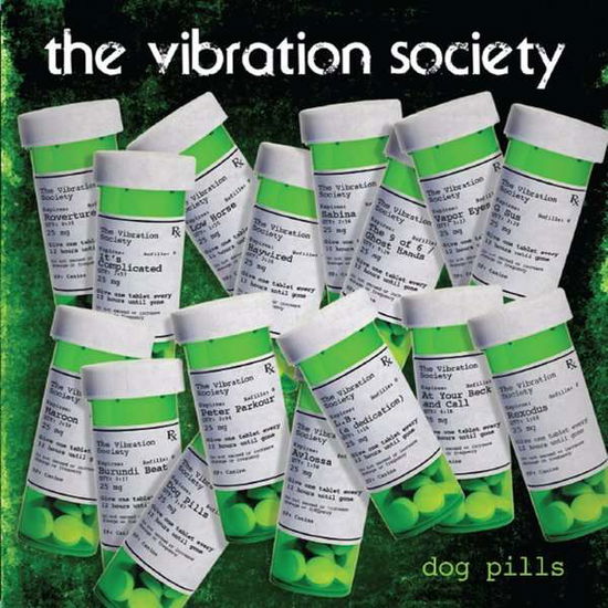 Cover for Vibration Society · Dog Pills (CD) (2014)