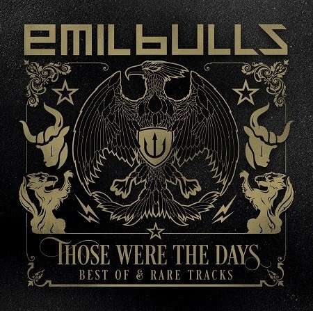 Those Were the Days (Best of & Rare Tracks) - Emil Bulls - Muziek - DRAKKAR - 0888430998827 - 1 september 2017