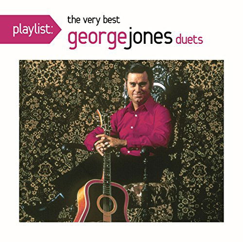 Cover for George Jones · Playlist: The Very Best Of Duets (CD) (2023)