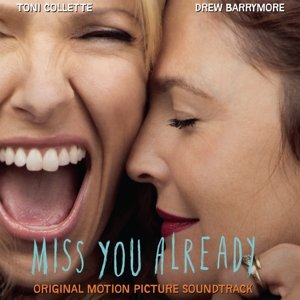 Cover for Miss You Already · OST (CD) (2015)