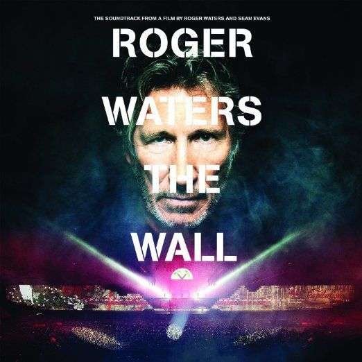 The Wall - Roger Waters - Música - Sony Owned - 0888751563827 - 20 de novembro de 2015