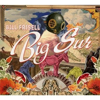 Cover for Bill Frisell · Big Sur (CD) [Limited edition] (2013)