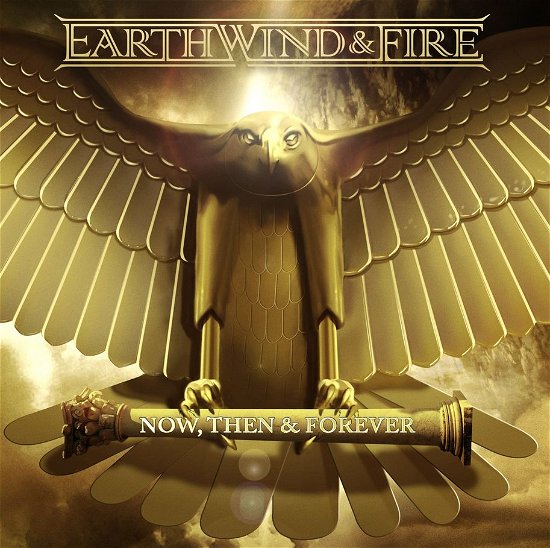 Earth, Wind & Fire · Now, Then & Forever (CD) (2013)