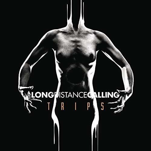 Cover for Long Distance Calling · Trips (CD) (2016)