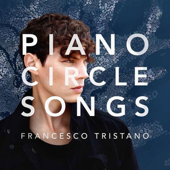 Piano Circle Songs - Francesco Tristano - Muzyka - CLASSICAL - 0889854481827 - 2010