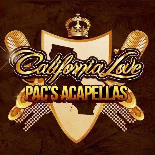 Cover for California Love · Pac'S Acapellas-California Love (CD) (2012)