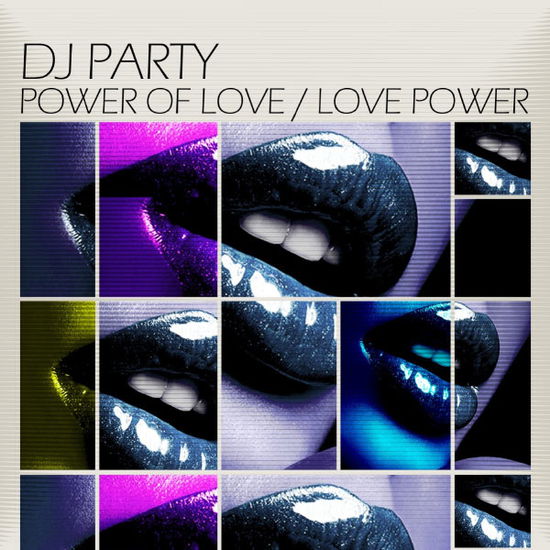 Cover for Dj Party · Power Of Love / Love Power (CD) (2012)