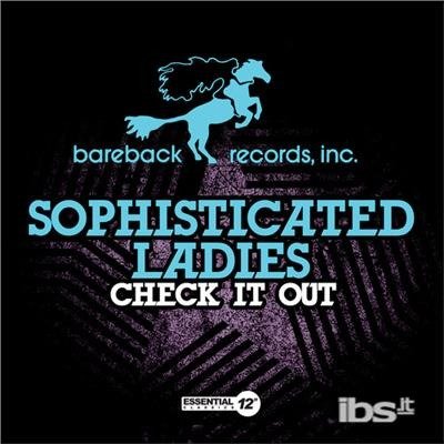 Check It Out - Sophisticated Ladies  - Musikk -  - 0894231976827 - 