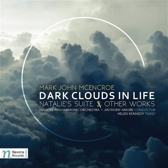 Mark John Mcencroe: Dark Clouds in Life - Mcencroe / Janacek Philharmonic Orchestra / Armore - Musiikki - NVA - 0896931003827 - perjantai 10. maaliskuuta 2017