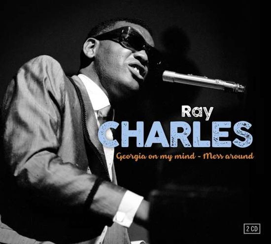 Cover for Ray Charles · Georgia On My Mind / Mess Around (CD) (2016)