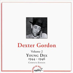 Cover for Dexter Gordon · Volume 2 1944-1946 (CD) (1999)