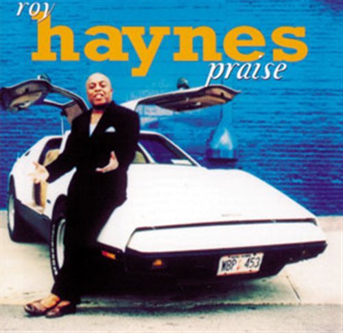 Cover for Haynes, Roy &amp; Kenny Garrett · Praise (CD) (2017)