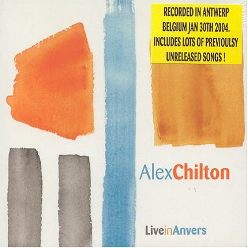 Cover for Alex Chilton · Live in Anvers (CD) [Digipak] (2015)