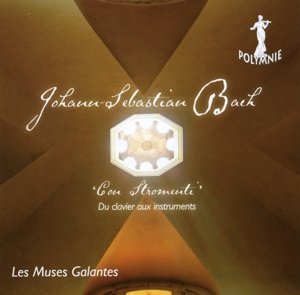 Cover for Bach Johann Sebastia · Con Stromenti (Du Clavier Aux Instr (CD)