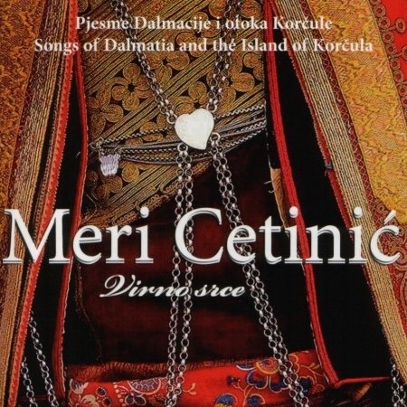Cover for Cetini? Meri · Virno Srce (CD)