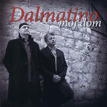 Cover for Dalmatino · Moj Dom (CD)