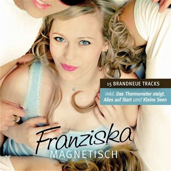 Cover for Franziska · Magnetisch (CD) (2015)