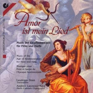 Amor Ist Mein Lied - Dean, Laurence,flute; Lawrence-king, Andrew,harp; - Music - CPH - 4010072771827 - 1996