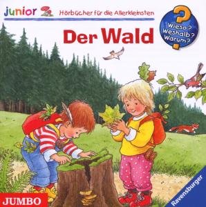 Cover for Wieso? Weshalb? Warum? / Junior / Heinecke · Der Wald! (CD) (2008)