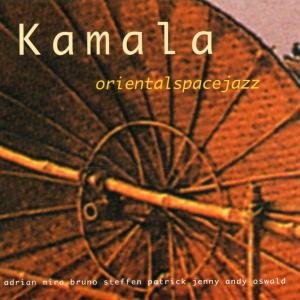 Cover for Kamala · Orientalspacejazz (CD) (2000)