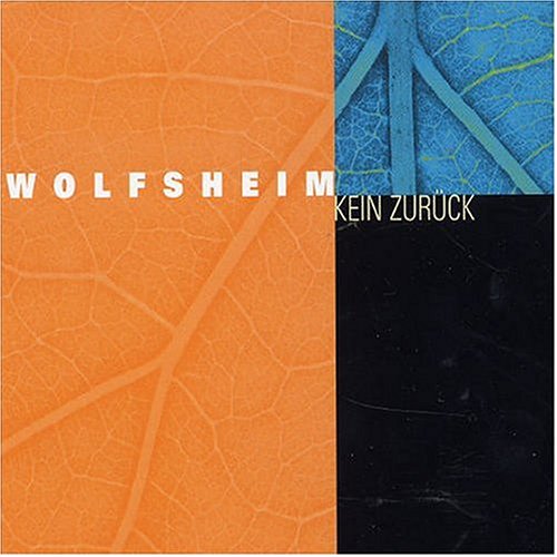 Kein Zurück - Wolfsheim - Música - Indigo - 4015698978827 - 17 de febrero de 2003