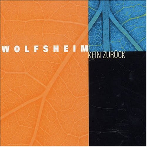 Kein Zurãck - Wolfsheim - Musik - Indigo - 4015698978827 - 17. februar 2003