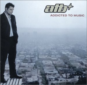 Cover for Atb · Addicted to Music (CD) (2003)