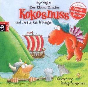 Der Kleine Drache Kokosnuss Und Die Starken Wiking - Philipp Schepmann - Musik - RANDOM HOUSE-DEU - 4029759050827 - 16. august 2010